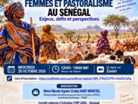 Webinaire n°4 "Femmes et et pastoralisme au Sénégal : enjeux, défis et perspectives", le 28 octobre 2026.